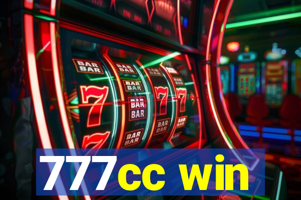 777cc win